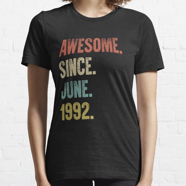 Retro Vintage 30th Birthday Awesome Since June 1992 Essential T-Shirt