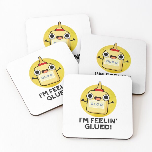 Item preview, I'm Feelin Glued Funny Glue Puns  designed and sold by punnybone.