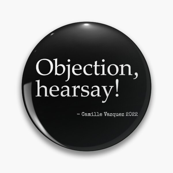Item preview, Objection hearsay camille vazquez white designed and sold by urantiana.