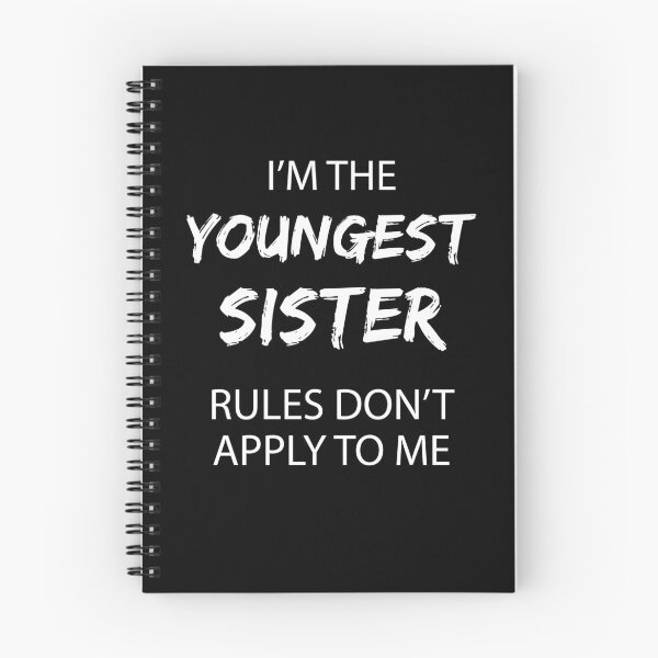 Item preview, Youngest Sister Rules Don't Apply To Me Funny Sibling designed and sold by mejeoshop.