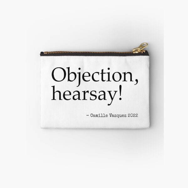 Item preview, Objection hearsay camille vazquez black designed and sold by urantiana.