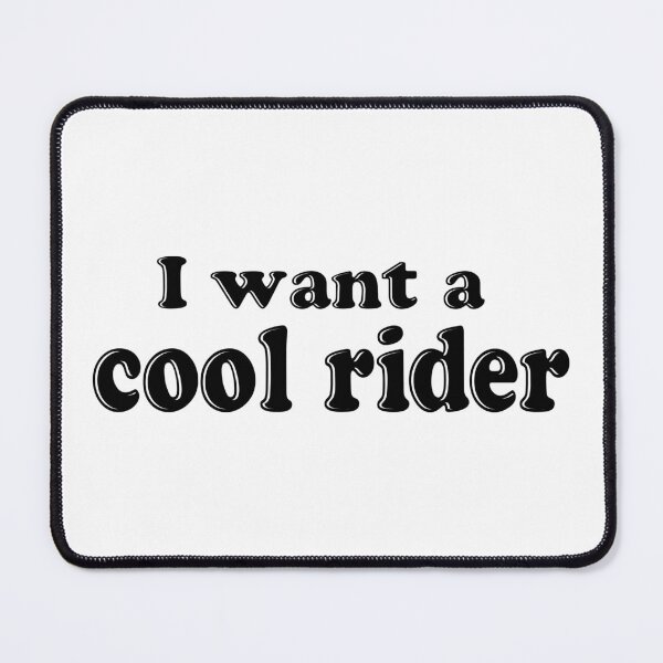 Item preview, I want a cool rider - Grease 2 (black font) designed and sold by Adventureco.