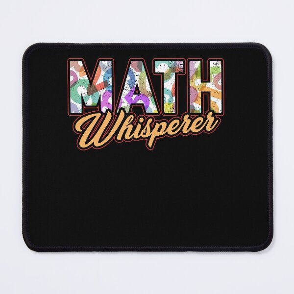 Item preview, Math Teacher - Math Whisperer designed and sold by UnknownArtistt.