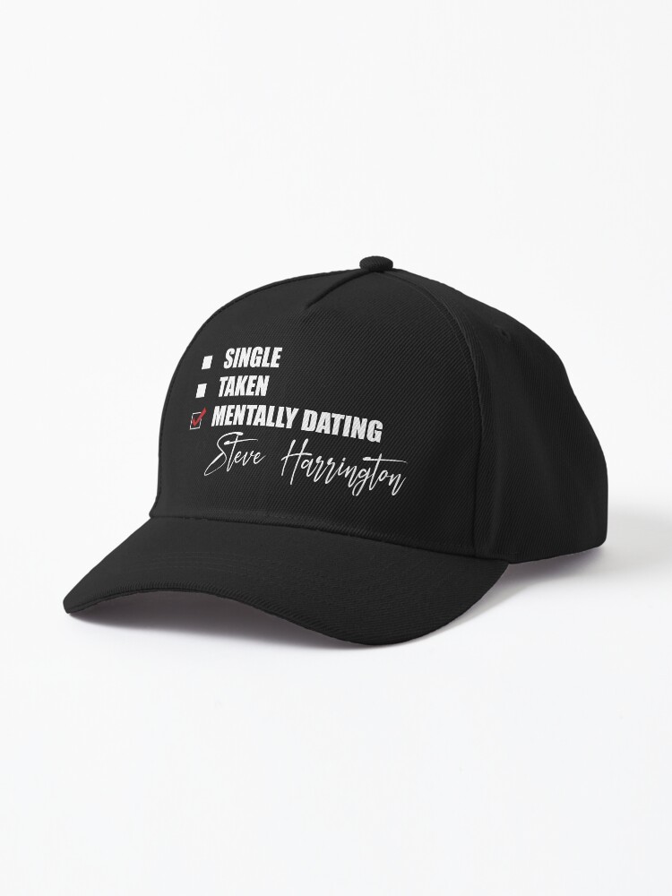Thumbnail 1 of 7, Cap, Mentally Dating Steve Harrington designed and sold by Bend-The-Trendd.