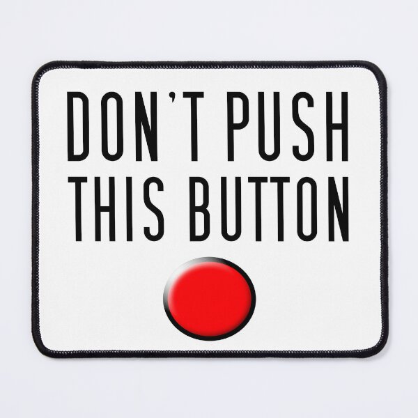Item preview, Don't push this button designed and sold by MIRO3D.