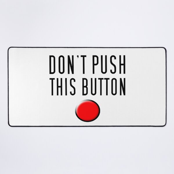 Item preview, Don't push this button designed and sold by MIRO3D.