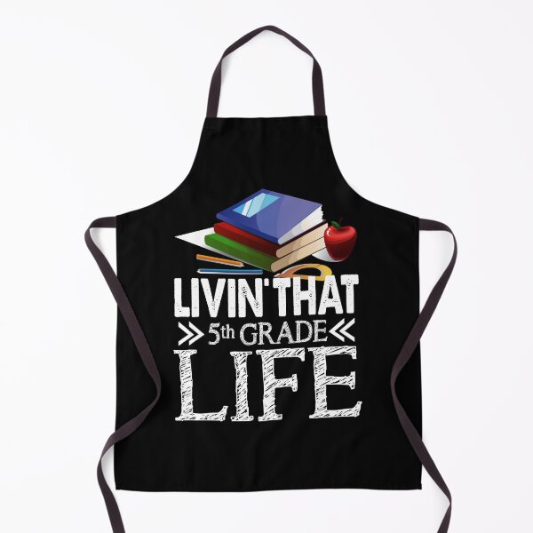 Item preview, 5th Grade Teacher - Livin That 5th Grade Life designed and sold by UnknownArtistt.
