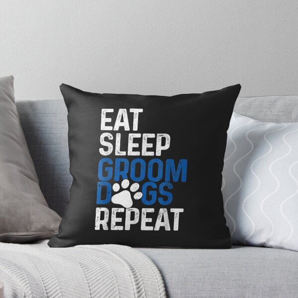 Item preview, Dog Groomer Eat Sleep Groom Dogs Repeat Funny Dog Grooming designed and sold by Corelli87.