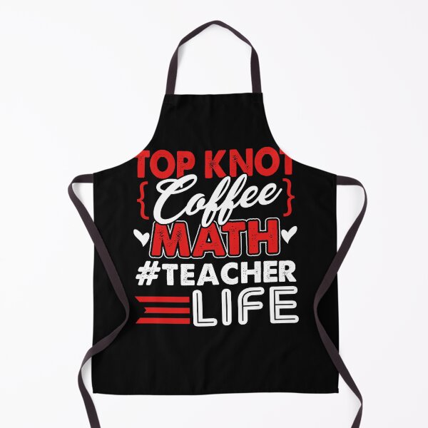 Item preview, Math Teacher Top Knot Coffee Math Teacher Life designed and sold by UnknownArtistt.