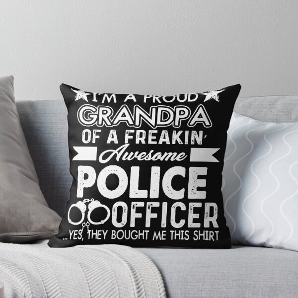 Item preview, Proud Grandpa Of A Freakin Awesome Police Officer  designed and sold by UnknownArtistt.