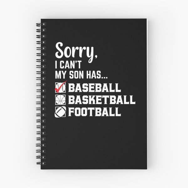 Item preview, Sorry I can't my Son has Baseball design for Baseball Mom or Baseball Dad designed and sold by tjred01.