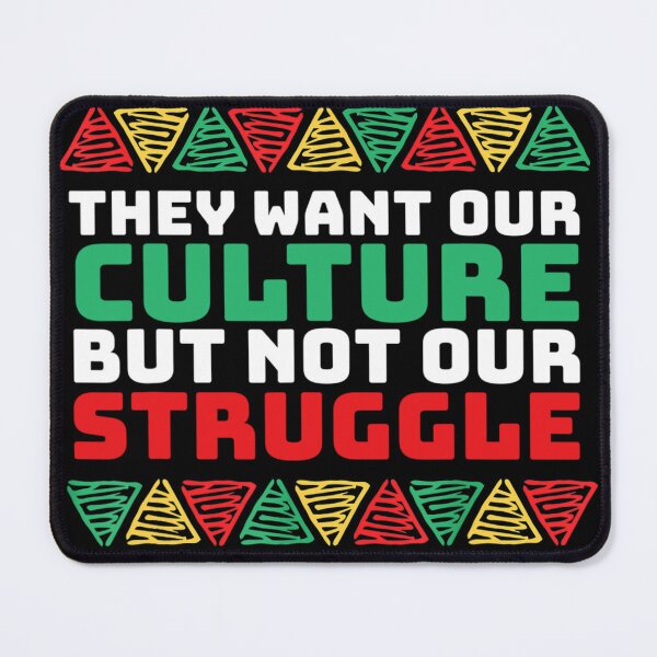 Item preview, THEY WANT OUR CULTURE BUT NOT OUR STRUGGLE JUNETEENTH INDEPENDENCE FREEDOM EMANCIPATION DAY designed and sold by lukas69graphic.