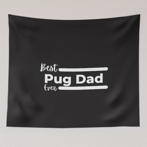 Item preview, Best Pug Dad Ever. Pug Papa. designed and sold by Doggymadness.