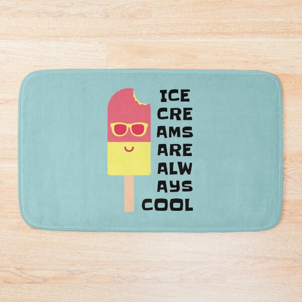 Item preview, Ice Creams are always Cool designed and sold by PressTees.