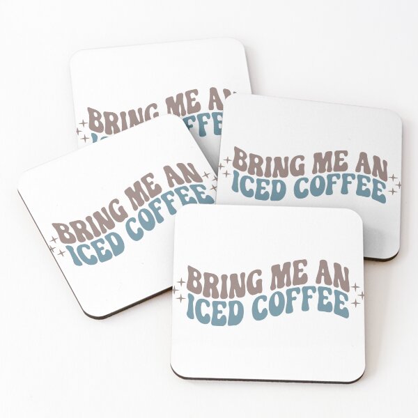 Item preview, Bring me an iced coffee designed and sold by iconicus-design.