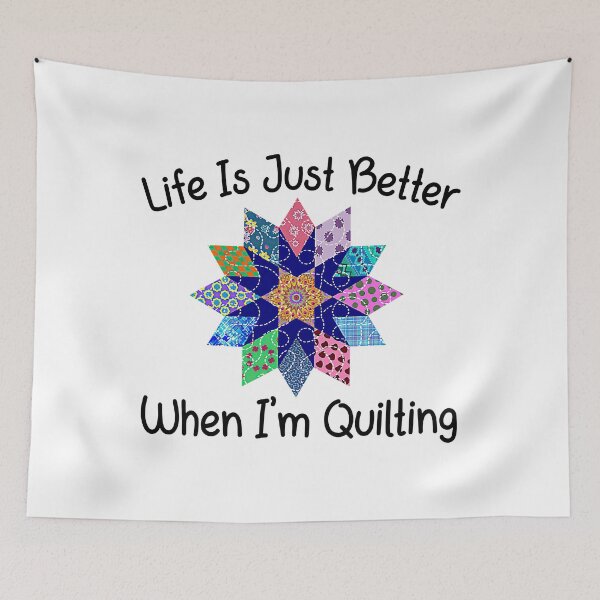 Item preview, Life Is Just Better When I'm Quilting designed and sold by adxota.