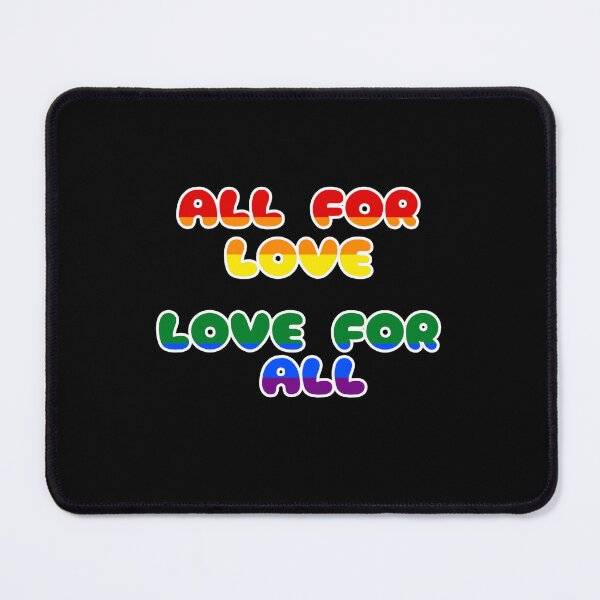 Item preview, ALL FOR LOVE, LOVE FOR ALL designed and sold by RinkyArt.