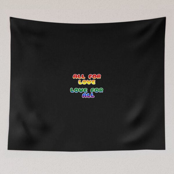 Item preview, ALL FOR LOVE, LOVE FOR ALL designed and sold by RinkyArt.