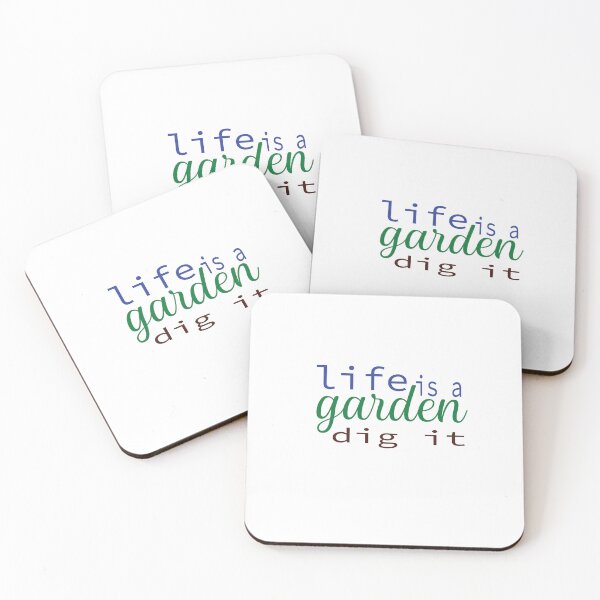 Item preview, Life Is A Garden Dig It designed and sold by Mayelshehawy.
