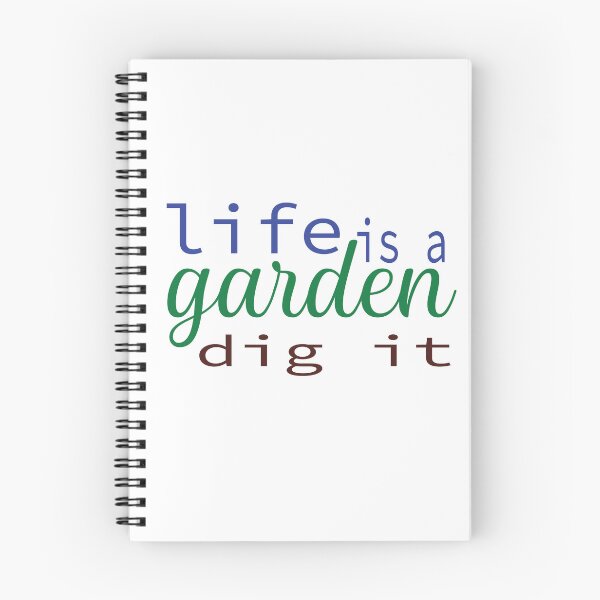 Item preview, Life Is A Garden Dig It designed and sold by Mayelshehawy.