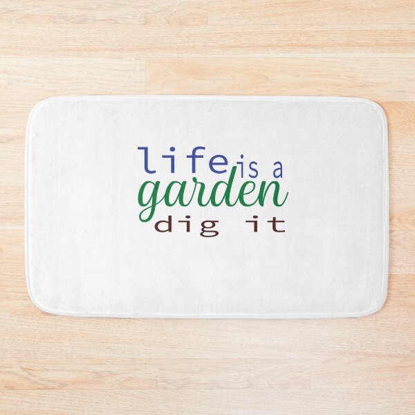 Item preview, Life Is A Garden Dig It designed and sold by Mayelshehawy.