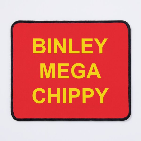 Item preview, BINLEY MEGA CHIPPY designed and sold by w1ckerman.