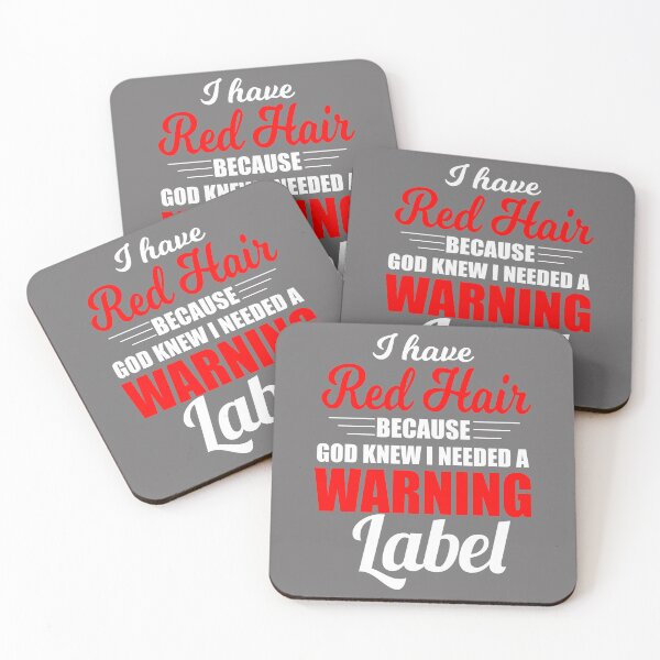 Item preview, I Have Red Hair Because God Knew I Needed A Warning Label designed and sold by Moeez Javed.