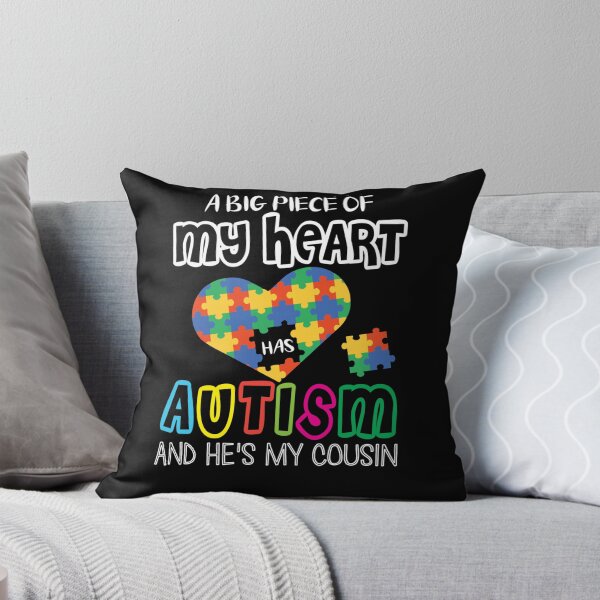 Item preview, A BIG PIECE OF MY HEART HAS AUTISM AND HE MY COUSIN HAPPY designed and sold by sobriowslen.