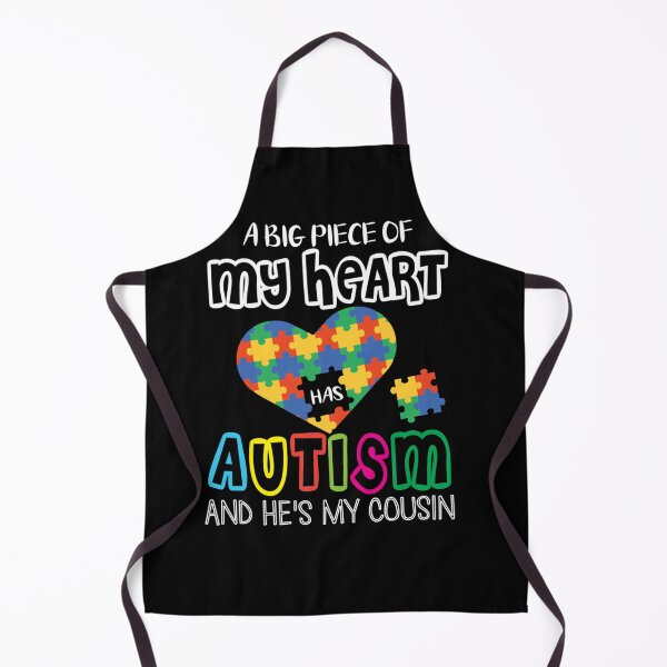 Item preview, A BIG PIECE OF MY HEART HAS AUTISM AND HE MY COUSIN HAPPY designed and sold by sobriowslen.