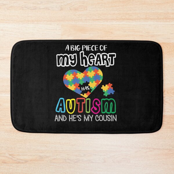 Item preview, A BIG PIECE OF MY HEART HAS AUTISM AND HE MY COUSIN HAPPY designed and sold by sobriowslen.