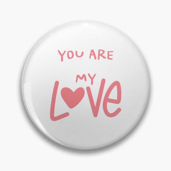 Item preview, YOU ARE MY LOVE designed and sold by IsaCria.