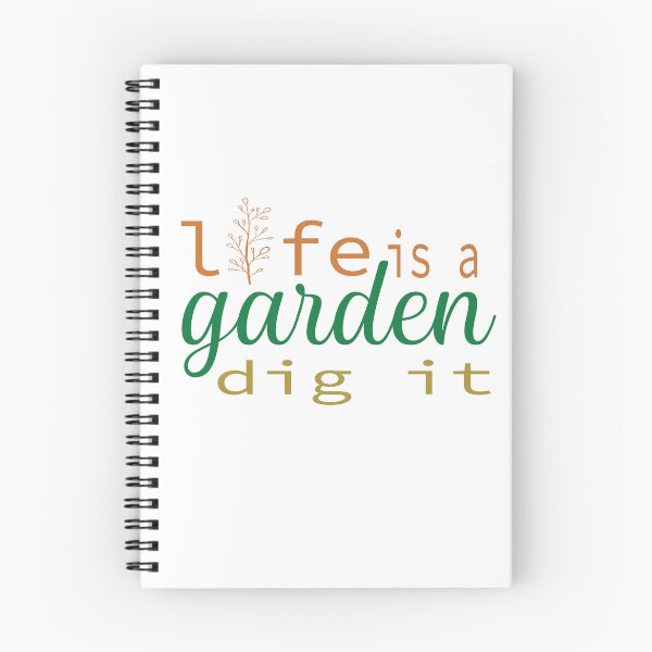 Item preview,  Life Is A Garden Dig It designed and sold by Mayelshehawy.
