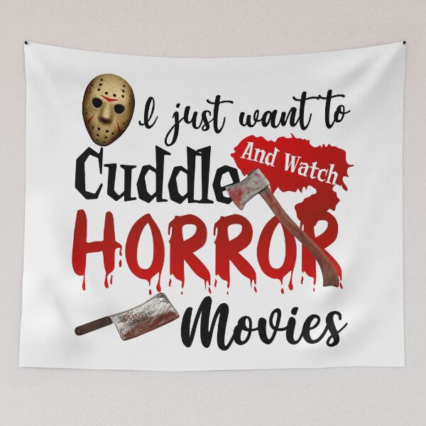 Item preview, I Just Want To Cuddle And Watch Horror Movies designed and sold by Moeez Javed.