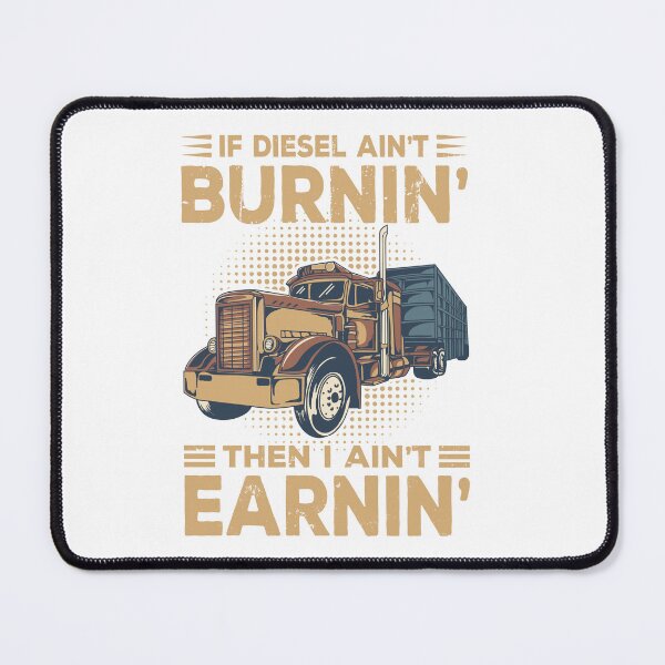 Item preview, If Diesel Ain’t Burnin designed and sold by paulosbpires.