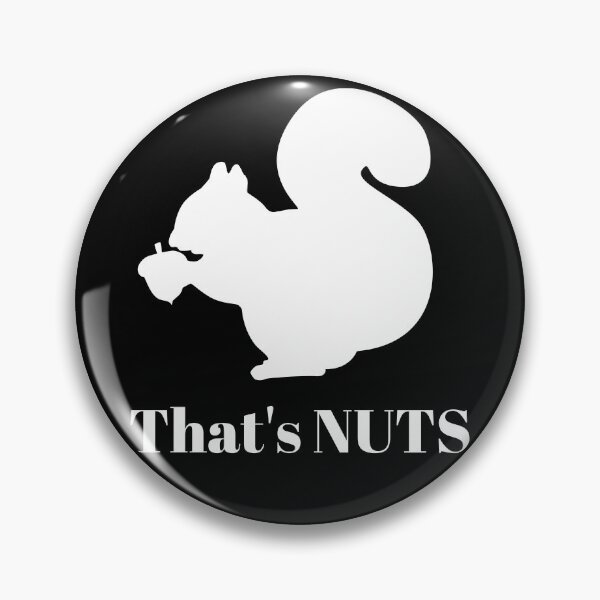 Item preview, That's NUTS squirrel pun designed and sold by ray-designs-.