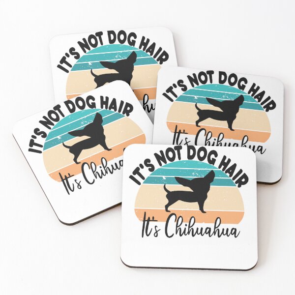 Item preview, It's Not Dog Hair It's Chihuahua Glitter, funny dog designed and sold by STORHAMIDO.
