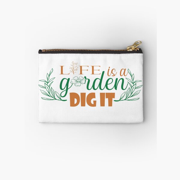 Item preview,  Life Is A Garden Dig It designed and sold by Mayelshehawy.