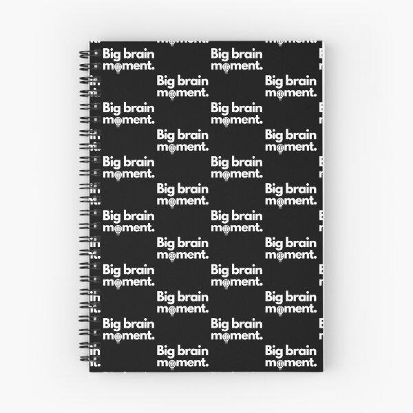 Item preview, Big Brain Moment Funny Design designed and sold by Artomobiles.