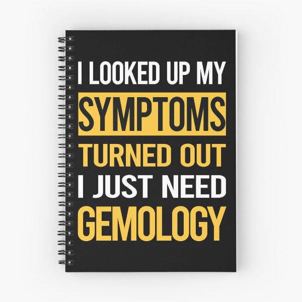 Item preview, Funny My Symptoms Gemology Gemologist designed and sold by kerry8d7dlaurie.