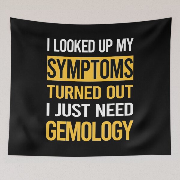 Item preview, Funny My Symptoms Gemology Gemologist designed and sold by kerry8d7dlaurie.