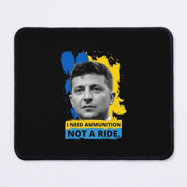 Item preview, Volodymyr Zelensky - I Need Ammunition, Not A Ride stand with Ukraine war designed and sold by AitchDesigns.