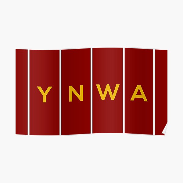 YNWA" Poster for Sale by MaxDesigns19 | Redbubble