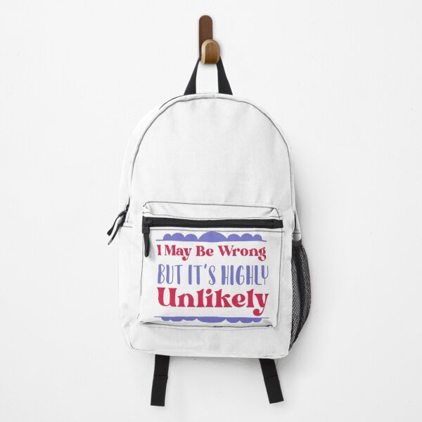 Item preview, I May Be Wrong But It's Highly Unlikely designed and sold by ErmessThiings.