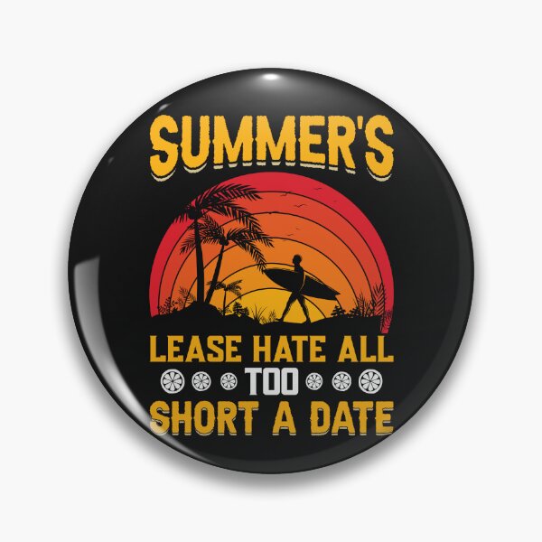 Item preview, Summers lease hate all too designed and sold by BLKHAS.