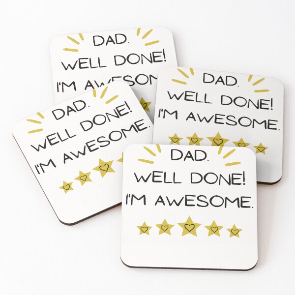 Item preview,  DAD.WELL DONE! I'M AWESOME .FATHERS DAY designed and sold by DanaMire.