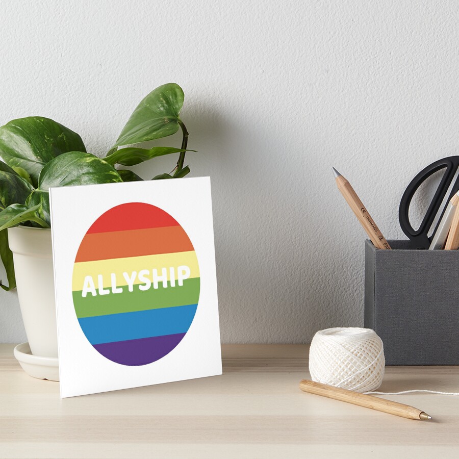 Allyship Lgbtq Pride Flag Lgbt Pride Month Rainbow Art Board Print By Designliterally Redbubble