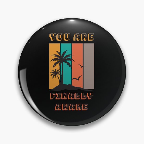 Item preview, Youre Finally Awake Shirt Essential T-Shirt designed and sold by WilkDesign.