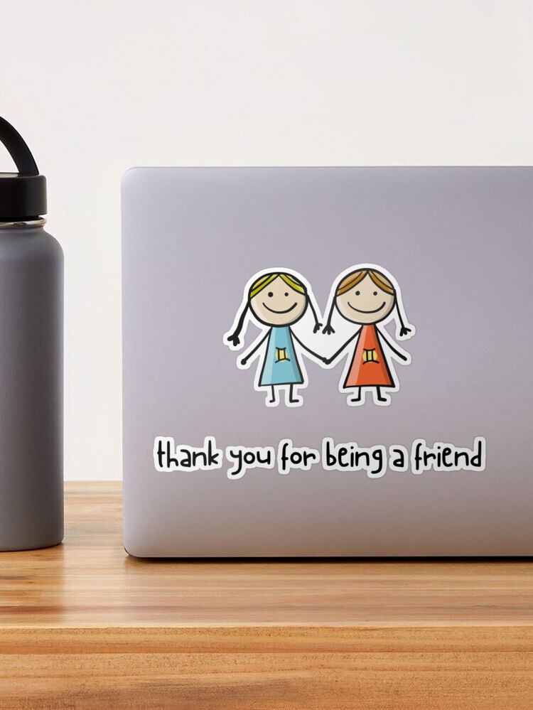 Thank You for Being a Friend Sticker – Witty Voyager