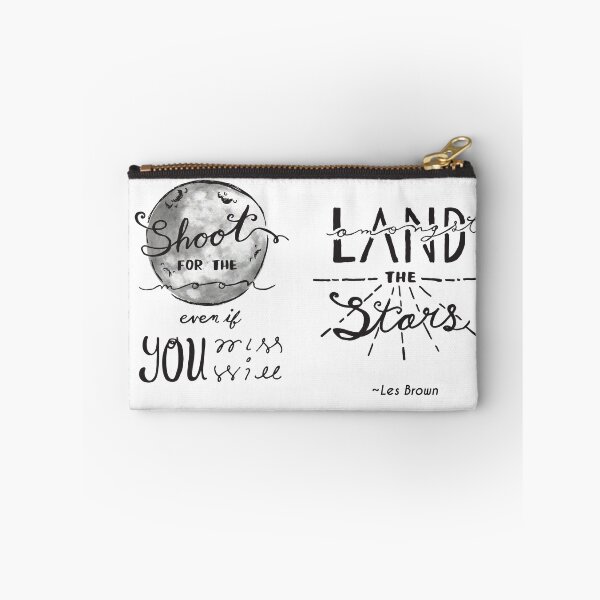 Item preview, Shoot For the Moon - Les Brown quote art (on wht) designed and sold by Jenny N..
