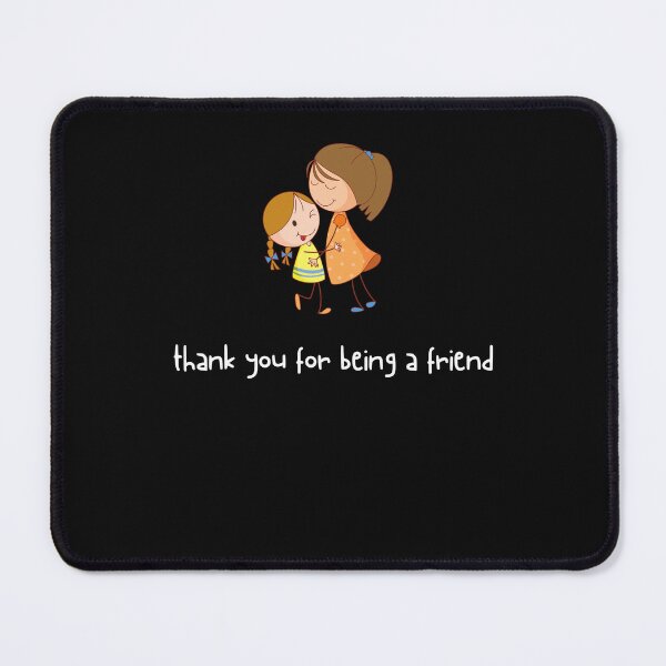 Item preview, thank you for being a friend designed and sold by Sam Artist.